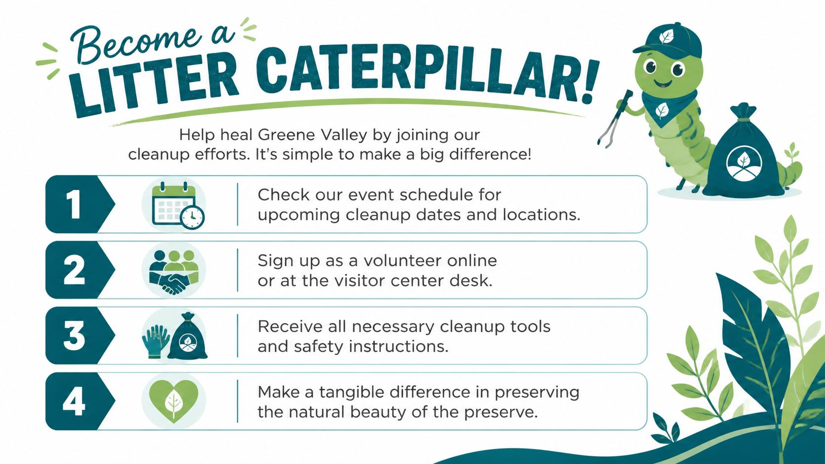 An infographic titled Become a Litter Caterpillar inviting volunteers to help cleanup Greene Valley Forest Preserve.